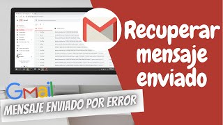 RECUPERAR CORREO ENVIADO EN GMAIL [upl. by Damara]