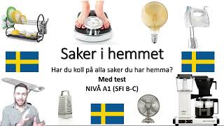 Saker i hemmet Med test SFI BC [upl. by Samau]