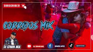 CORRIDOS BÉLICOS MIX 2023 DJ EDWIN MIX [upl. by Ko]