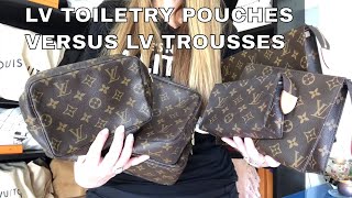 LOUIS VUITTON TOILETRY POUCHES VERSUS LOUIS VUITTON TROUSSES [upl. by Say]