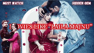 5 Best Bollywood Love Story Movies To Watch If You Like LAILA MAJNU  Hidden Gem [upl. by Nrehtac96]