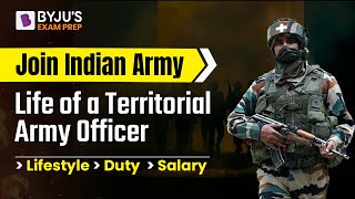 Territorial Army  Life of a Territorial Army Officer  Lifestyle Duty Salary [upl. by Alecia]