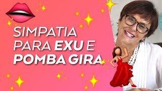 Simpatia para Exu e Pomba Gira por Márcia Fernandes [upl. by Arymat]