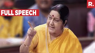 Sushma Swaraj In Parliament Full Speech [upl. by Esorrebma]