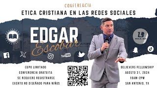 Sesion 1  Etica Cristiana  Pastor Edgar Escobar [upl. by Ailhad]