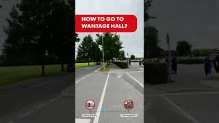 How to get to Wantage hall [upl. by Dinerman]