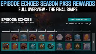 Episode Echoes Season Pass Rewards Overview  The Final Shape  Destiny 2 [upl. by Selassie]