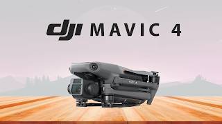 DJI Mavic 4  Official First Look amp Release Date [upl. by Nessnaj]