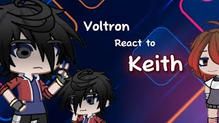 Voltron react to Keith 2X full part [upl. by Neomah]