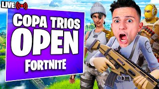 EL MEJOR TRÍO HISPANO DE FORTNITE COPA TRIOS OPEN [upl. by Alin]