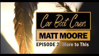 CAR BOOT COVERS EPISODE 2 More to This [upl. by Kira]