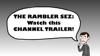 Alex the Rambler  Channel Trailer [upl. by Pietro568]