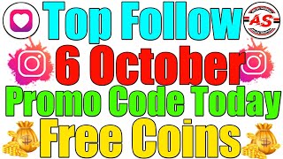 6 October 2024  Top Follow Promo Code Today  Free Coins [upl. by Sanjiv469]