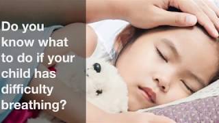 Do you know what to do if your child has difficulty breathing [upl. by Arad]