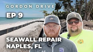 Naples FL Seawall Repair at Gordon Drive EP9 [upl. by Atilamrac397]