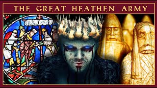 The Great Heathen Army  The Death of Kings  DOCUMENTARY [upl. by Kissel]