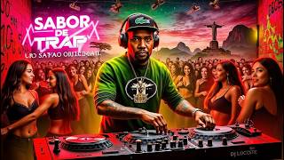 SABOR DE TRAP  DJ SAPÃO ORIGINAL 🔥🎶 TRAP BR [upl. by Pfister]