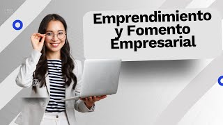 Técnico en Emprendimiento y Fomento Empresarial [upl. by Nemracledairam]