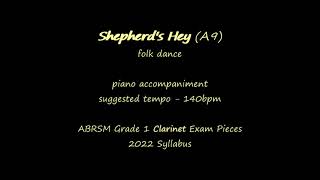 Shepherds Hey A9  ABRSM Grade 1 Clarinet 2022  piano accompaniment  suggested tempo 140bpm [upl. by Nicodemus]