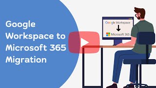 Google Workspace to Microsoft 365 Migration Migrate G Suite to Office 365 for Free [upl. by Wilmott]