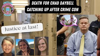 Thoughts On Chad Daybell Verdict ampSentencing What Awaits Chad On Death Row [upl. by Nnayt]