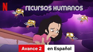 Recursos Humanos Temporada 1 Avance 2  Tráiler en Español  Netflix [upl. by Lauri]