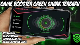 GAME BOOSTER GREEN SHARK ALL DEVICE  GAME BOOSTER TERBAIK UNTUK HP ANDROID [upl. by Ater]