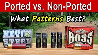 Do Ported or NonPorted Chokes Pattern Better BOSS Warchief amp HEVI Steel [upl. by Keeryt]