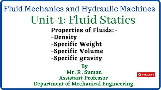 Unit1 Fluid Statics  Properties of Fluids  Fluid Mechanics and Hydraulic Machines [upl. by Gretal]