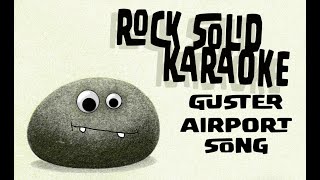 Guster  Airport Song karaoke [upl. by Lord145]