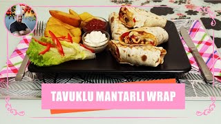 LEZZET ŞÖLENİ TAVUKLU MANTARLI WRAP Yemek Tarifleri [upl. by Ellehcin]