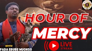 HOUR OF MERCY WITH FADA EBUBE MUONSO  7TH APRIL 2024 [upl. by Enyleuqcaj781]