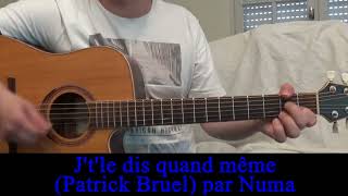 Jte ldis quand même Patrick Bruel Cover guitare chant Reprise chanson française 1989 [upl. by Atikan]