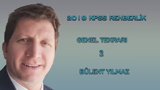 KPSS Eğitim Bilimleri Rehberlik Genel Tekrarı Bülent YILMAZ [upl. by Atnima]