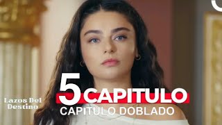 Lazos Del Destino Capitulo 5 Doblado en Español [upl. by Vierno]