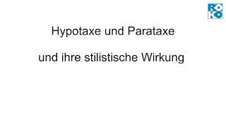 Grammatikkurs Hypotaxe Parataxe und ihre Wirkung [upl. by Rolecnahc]