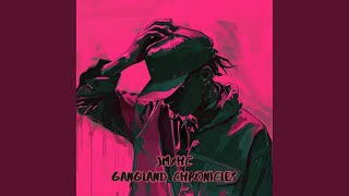 Gangland Chronicles Radio Edit [upl. by Bridwell]