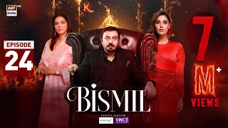 Bismil Episode 24  Digitally Presented by Sensodyne amp Vince Care  7 Nov 2024 Eng SubARY Digital [upl. by Adele]