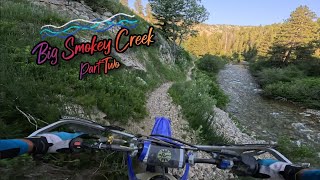 Big Smokey Creek Part 2 [upl. by Jodie]