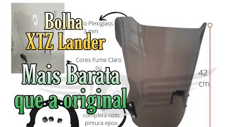 Bolha Parabrisa XTZ Lander 2020 [upl. by Long]