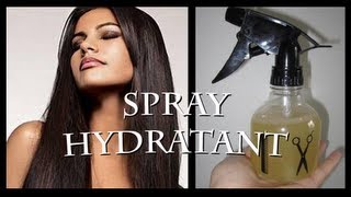 DIY Spray Hydratant Cheveux Maison [upl. by Birdt972]