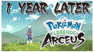 Pokémon Legends Arceus  1 Year Later A Retrospective Review [upl. by Jurkoic349]