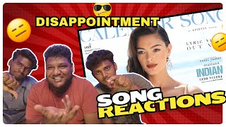 Indian 2  Calendar Song Reactions Kamal Haasan  Shankar  Anirudh [upl. by Nyrrad17]