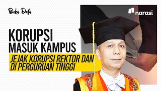 Korupsi Masuk Kampus Rektor Unila dan Jejak Korupsi di Perguruan Tinggi  Buka Data [upl. by Means]