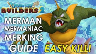 Dragon Quest Builders 2  Merman Mermaniac amp Merking Battle Guide [upl. by Leizahaj]