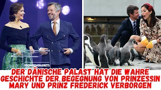 DER DÄNISCHE PALAST HAT DIE WAHRE GESCHICHTE DER BEGEGNUNG VON PRINZESSIN MARY UND FRED VERBORGEN [upl. by Curley56]