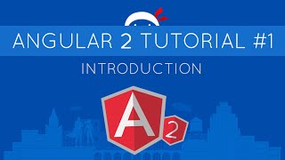 Angular 2 Tutorial 1  Introduction [upl. by Paulsen]