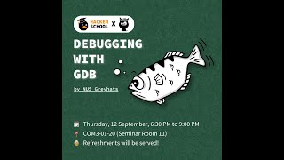 Hackerschool AY2425S1 Demystifying GDB [upl. by Derdle]