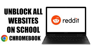 How To Unblock Websites On School Chromebook Latest 2023 [upl. by Nevanod]