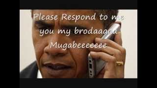 OBAMA CALLS Mugabe [upl. by Corabella64]